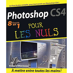 Photoshop CS4 8 en 1 pour les nuls