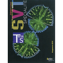 SVT sciences de la vie et de la Terre terminale S, spécialité : programme 2012