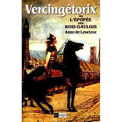 Vercingétorix, le dernier roi gaulois - Occasion