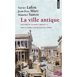 Histoire de l'Europe urbaine. Vol. 1. La ville antique - Occasion