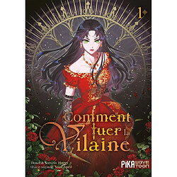 Comment tuer la vilaine. Vol. 1