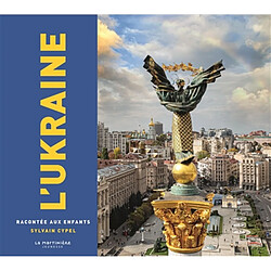 L'Ukraine racontée aux enfants · Occasion Sylvain Cypel