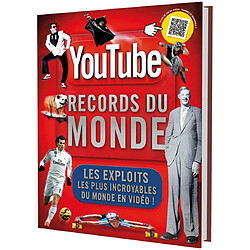 Etonnants records du monde : Youtube