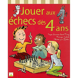 Jouer aux échecs dès 4 ans - Occasion