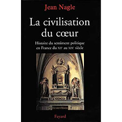 La civilisation du coeur