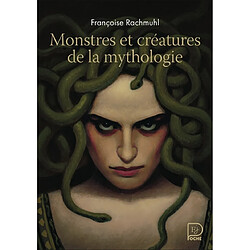 Monstres et créatures de la mythologie