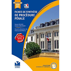 Fiches de synthèse de procédure pénale