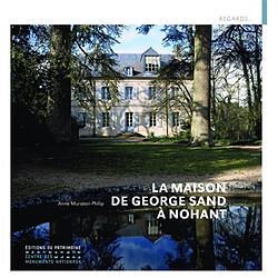 La maison de George Sand à Nohant - Occasion
