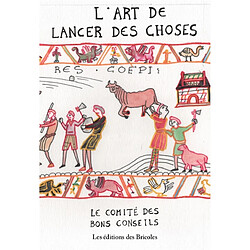 L'art de lancer des choses