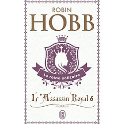 L'assassin royal. Vol. 6. La reine solitaire - Occasion