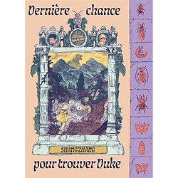 Dernière chance pour trouver Duke