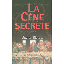 La Cène secrète
