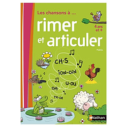 Les chansons à rimer et articuler