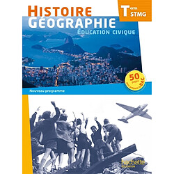 Histoire géographie, éducation civique, terminale STMG : nouveau programme
