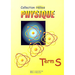Physique terminale S : livre de l'élève