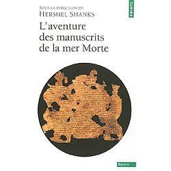 L'aventure des manuscrits de la mer Morte - Occasion