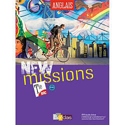 New missions anglais terminale : bac, B1-B2