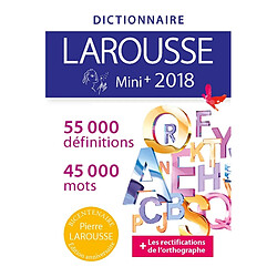 Dictionnaire Larousse mini + 2018