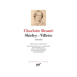 Shirley (1849). Villette (1853)