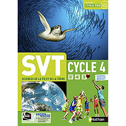 SVT, sciences de la vie et de la Terre cycle 4, 5e, 4e, 3e : nouveau brevet