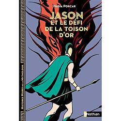 Jason et le défi de la Toison d'or