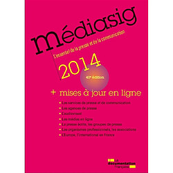 Médiasig 2014 : l'essentiel de la presse et de la communication