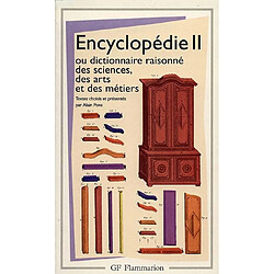 Encyclopédie ou Dictionnaire raisonné des sciences, des arts et des métiers : articles choisis. Vol. 2
