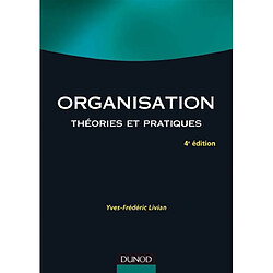 Organisation : théories et pratiques