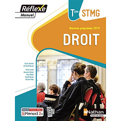 Droit terminale STMG : livre + licence élève : nouveau programme 2019