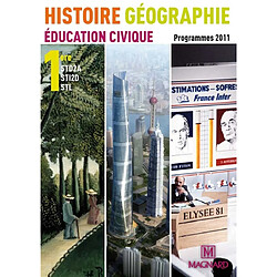 Histoire géographie, éducation civique 1re STD2A, STI2D, STL : programmes 2011