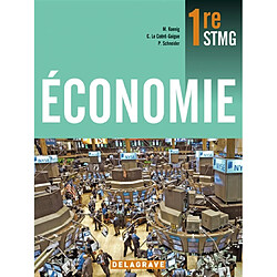 Economie 1re STMG : manuel élève - Occasion