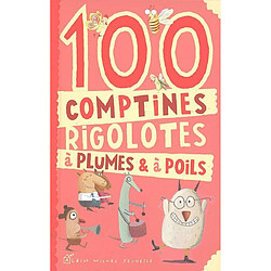 100 comptines rigolotes à plumes et à poils - Occasion