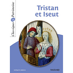 Tristan et Iseut : extraits choisis
