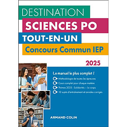 Destination Sciences Po, tout-en-un : concours commun IEP : 2025