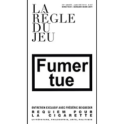 Règle du jeu (La), n° 67. Fumer tue : requiem pour la cigarette - Occasion