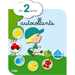Le garçon : autocollants : dès 2 ans