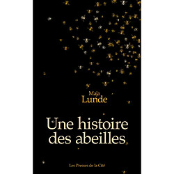 Une histoire des abeilles · Occasion Maja Lunde