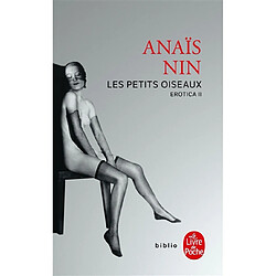 Erotica. Vol. 2. Les petits oiseaux