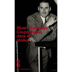 Coups de feu dans les étoiles · Occasion Stuart M. Kaminsky