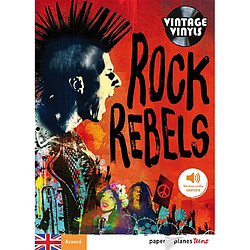 Rock rebels