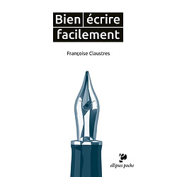 Bien écrire facilement - Occasion