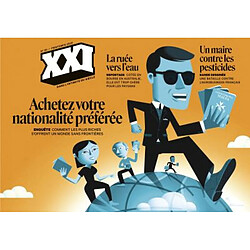 XXI, n° 50. Achetez votre nationalité préférée