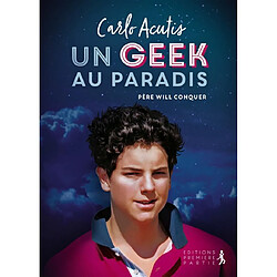 Carlo Acutis : un geek au paradis
