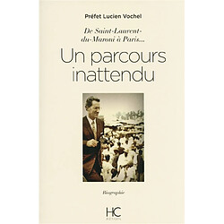 Un parcours inattendu : de Saint-Laurent-du-Maroni à Paris...