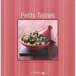 Petits tajines : 30 recettes classiques et inattendues - Occasion