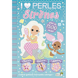 Sirènes : choisis, décore, admire