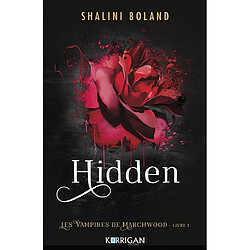 Les vampires de Marchwood. Vol. 1. Hidden - Occasion