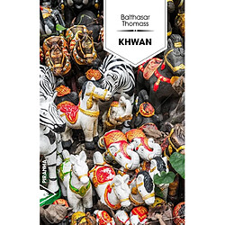 Khwan - Occasion
