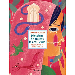 Histoires de toutes les couleurs