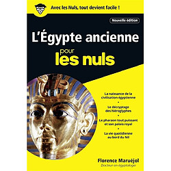 L'Egypte ancienne pour les nuls